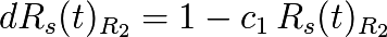 dR_s(t)_{R_{2}}= 1 - c_{1} \, R_s(t)_{R_{2}}