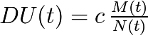 DU(t) = c \, \frac{M(t)}{N(t)}