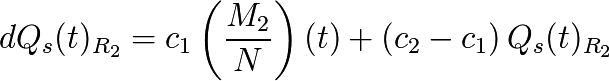 dQ_s(t)_{R_{2}}=c_{1} \left(\frac{M_{2}}{N}\right)(t) + (c_{2} - c_{1}) \, Q_s(t)_{R_{2}}