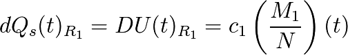 dQ_s(t)_{R_{1}} = DU(t)_{R_{1}} = c_{1} \left(\frac{M_{1}}{N}\right) (t)