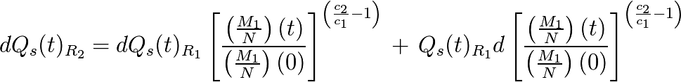 dQ_s(t)_{R_{2}} = dQ_s(t)_{R_{1}} \left[ \frac{\left(\frac{M_{1}}{N}\right) (t)}{\left(\frac{M_{1}}{N}\right) (0)} \right]^{\left( \frac{c_{2}}{c_{1}} - 1 \right)} \, + \, Q_s(t)_{R_{1}} d\left[ \frac{\left(\frac{M_{1}}{N}\right) (t)}{\left(\frac{M_{1}}{N}\right) (0)} \right]^{\left( \frac{c_{2}}{c_{1}} - 1 \right)}